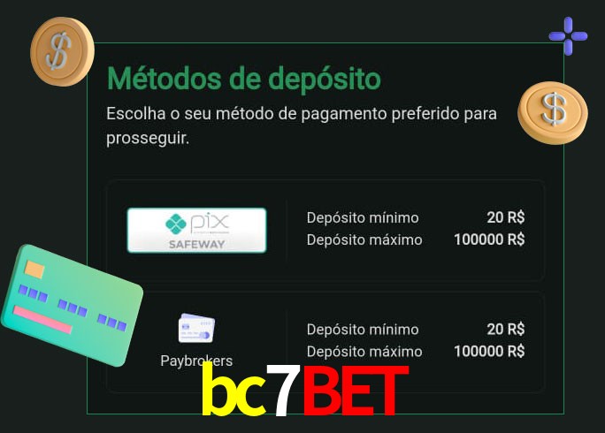 O cassino bc7bet oferece uma grande variedade de métodos de pagamento